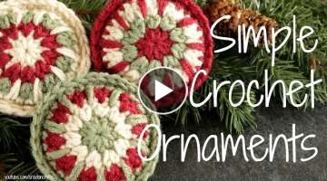 Simple Crochet Ornaments
