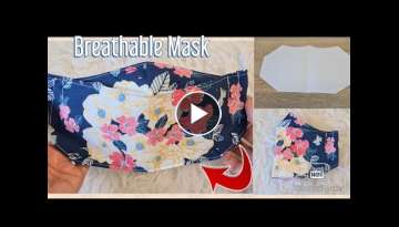 BREATHABLE 3D FACE MASK New Design EASY & QUICK TO SEW